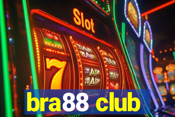 bra88 club